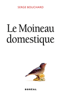 Moineau domestique (Le)